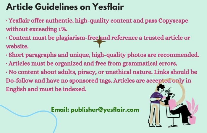 Why to Write for Yesflair – Beauty Salon Write For Us