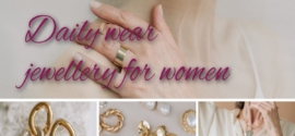 Daily Wear Jewellery for Women: Simple, Comfortable Choices