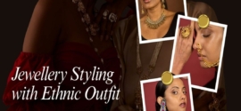 Jewellery Styling with Ethnic Outfits: Simple & Elegant Tips